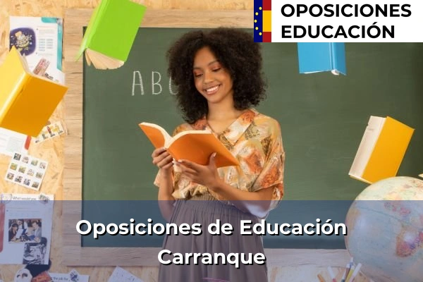 Oposiciones de Educación en Carranque