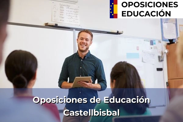 Oposiciones de Educación en Anglès 134 Oposiciones de Educación en Castellbisbal