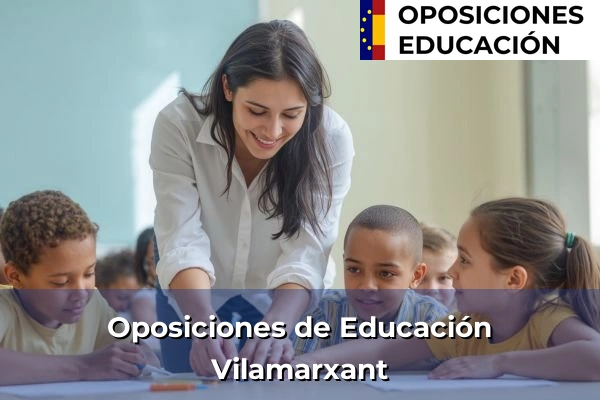 Oposiciones de Educación en Comunidad Valenciana 11 Oposiciones de Educación en Vilamarxant